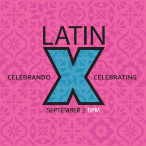 Celebrando LatinX | Celebrating LatinX